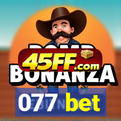 077 bet